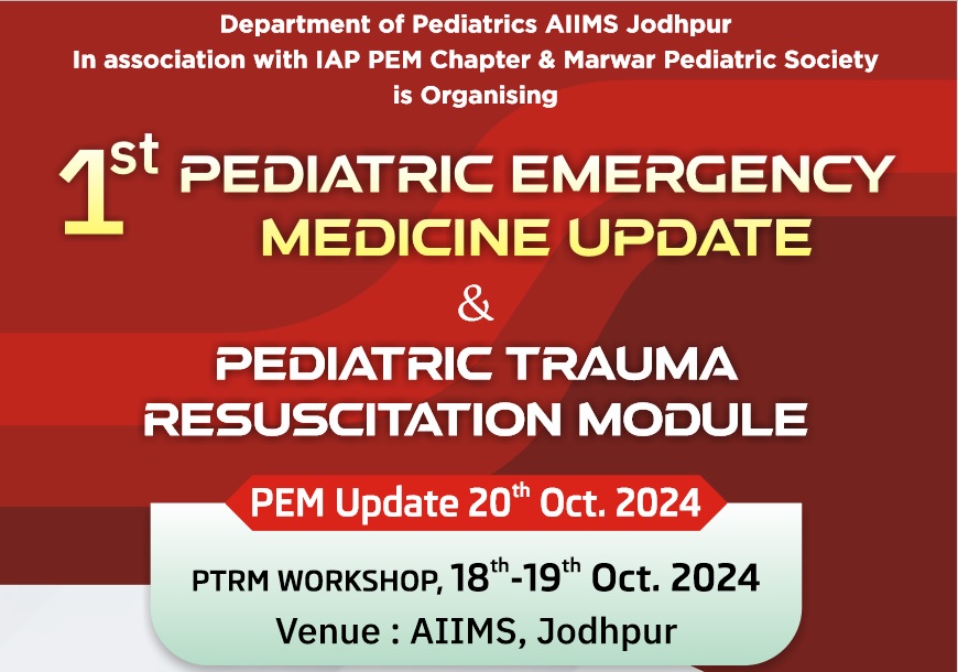 1st Pediatric Emergency Medicine Update & Pediatric Trauma Resuscitation Module